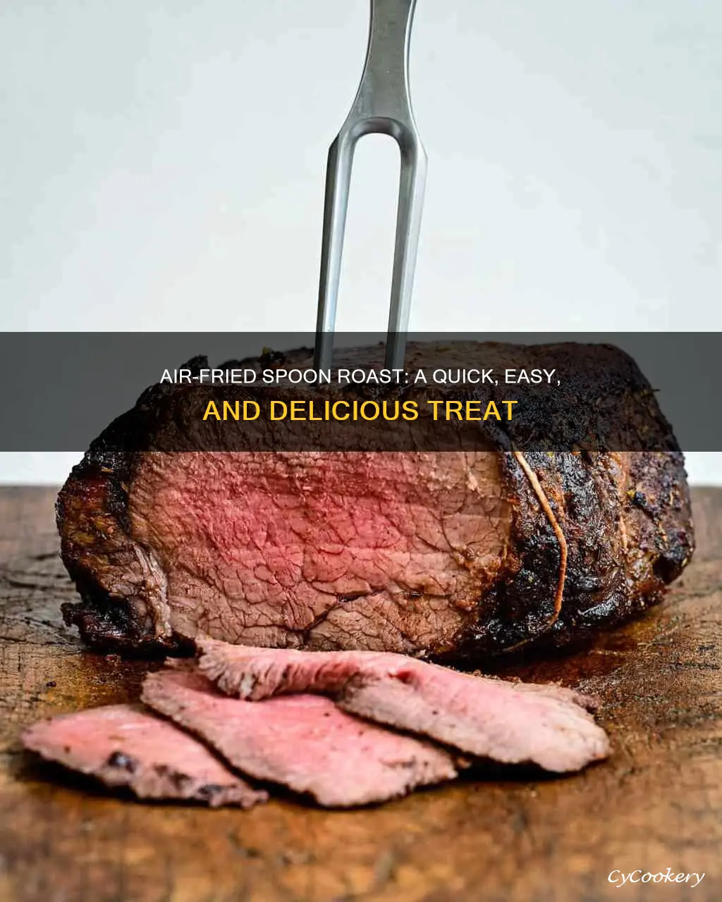 how to cook a spoon roast in an air fryer