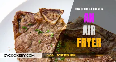 Air-Fryer T-Bone: A Quick and Easy Guide