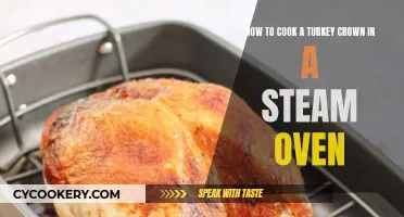 Steaming a Turkey Crown: A Tasty, Juicy Treat