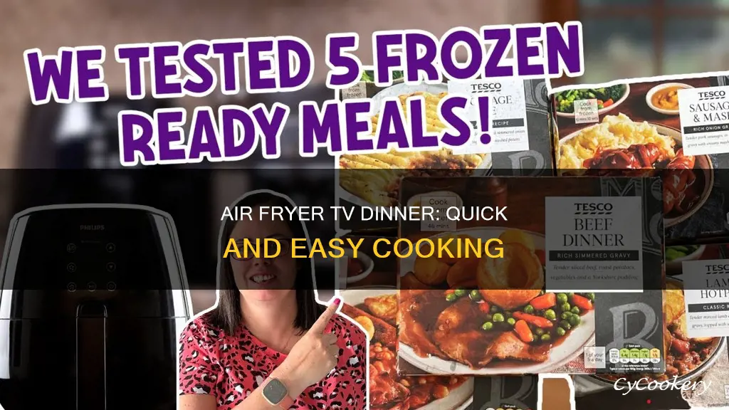 how to cook a tv dinner in an air fryer