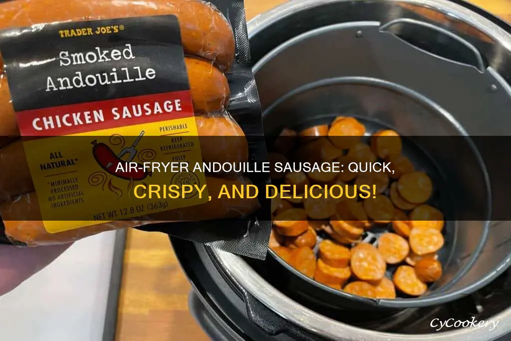 how to cook andouille sausage in the air fryer