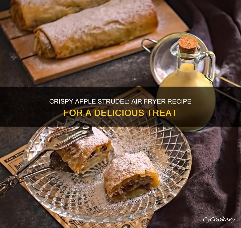 how to cook apple strudel in air fryer