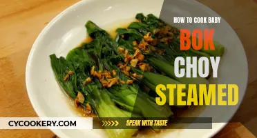 Steaming Baby Bok Choy: Quick, Easy, and Healthy