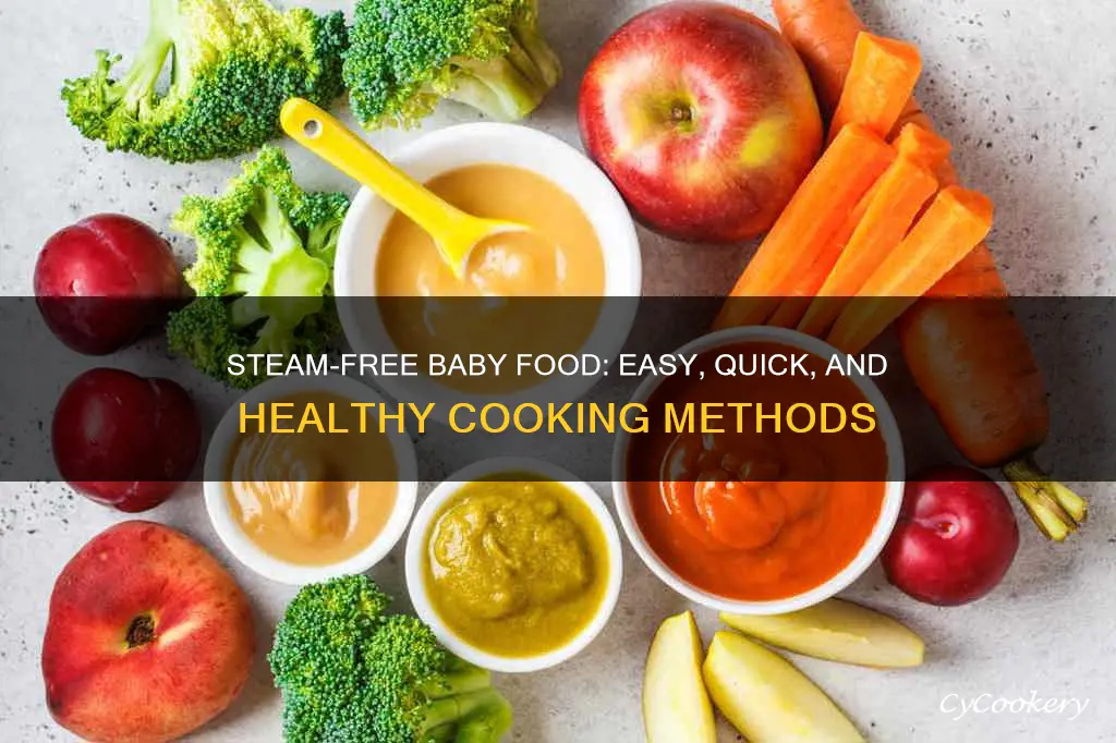 how to cook baby food without a steamer