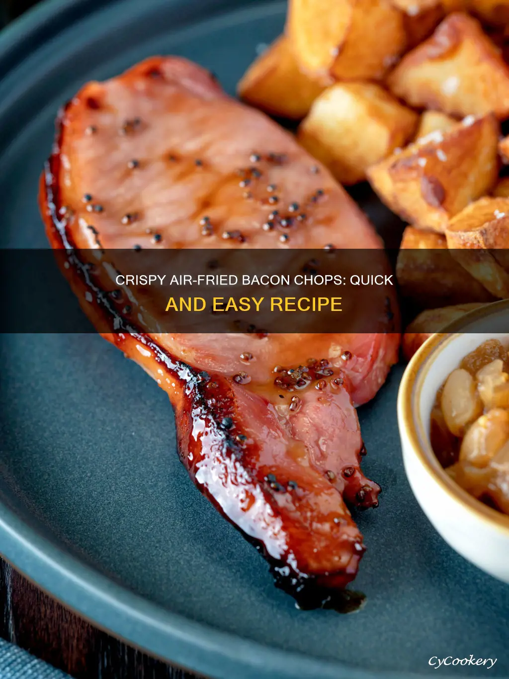 how to cook bacon chops in air fryer