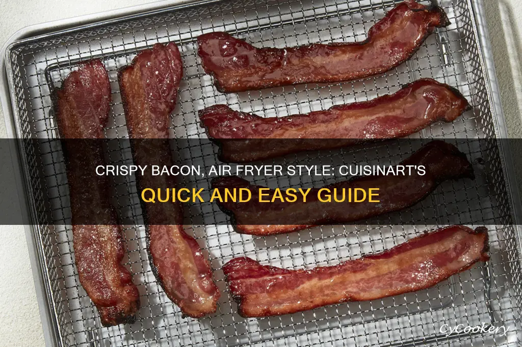 how to cook bacon in a cuisinart air fryer