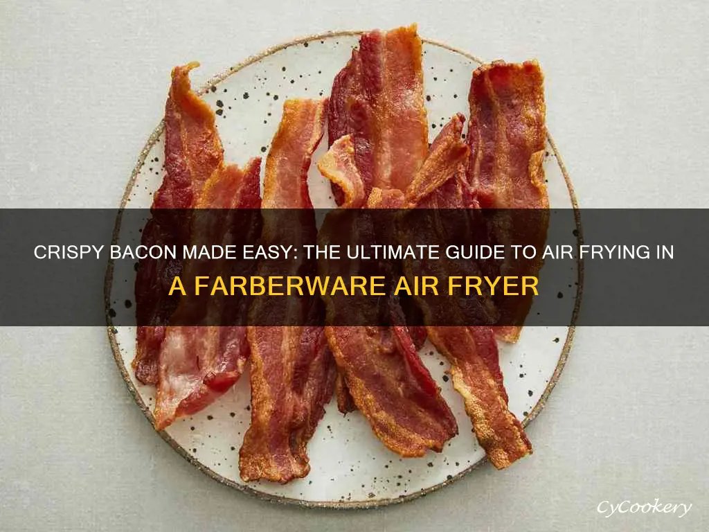 how to cook bacon in a farberware air fryer