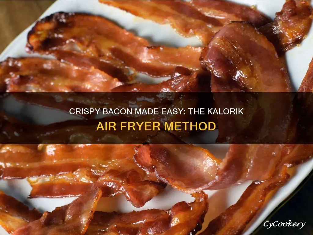 how to cook bacon in a kalorik air fryer