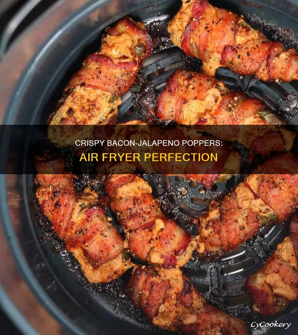 how to cook bacon jalapeno poppers in air fryer