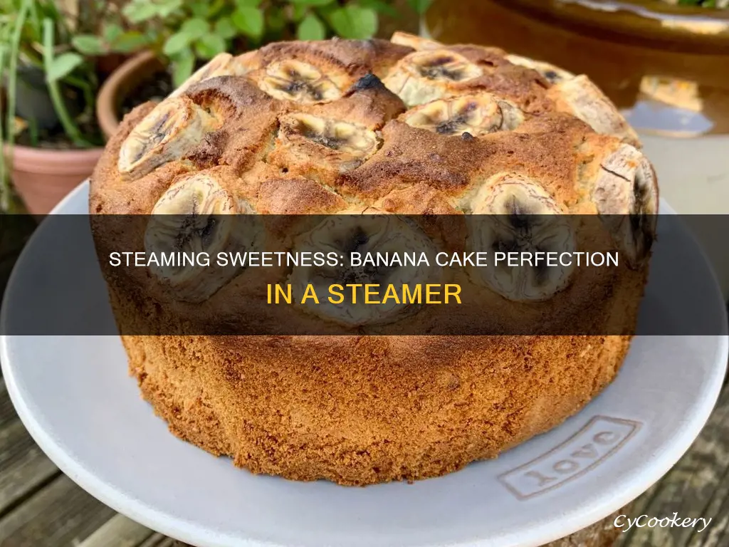 how to cook banana cake in steamer