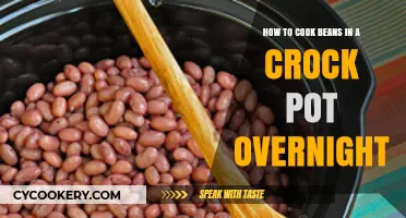 Crock Pot Bean Cooking Overnight: A Simple Guide