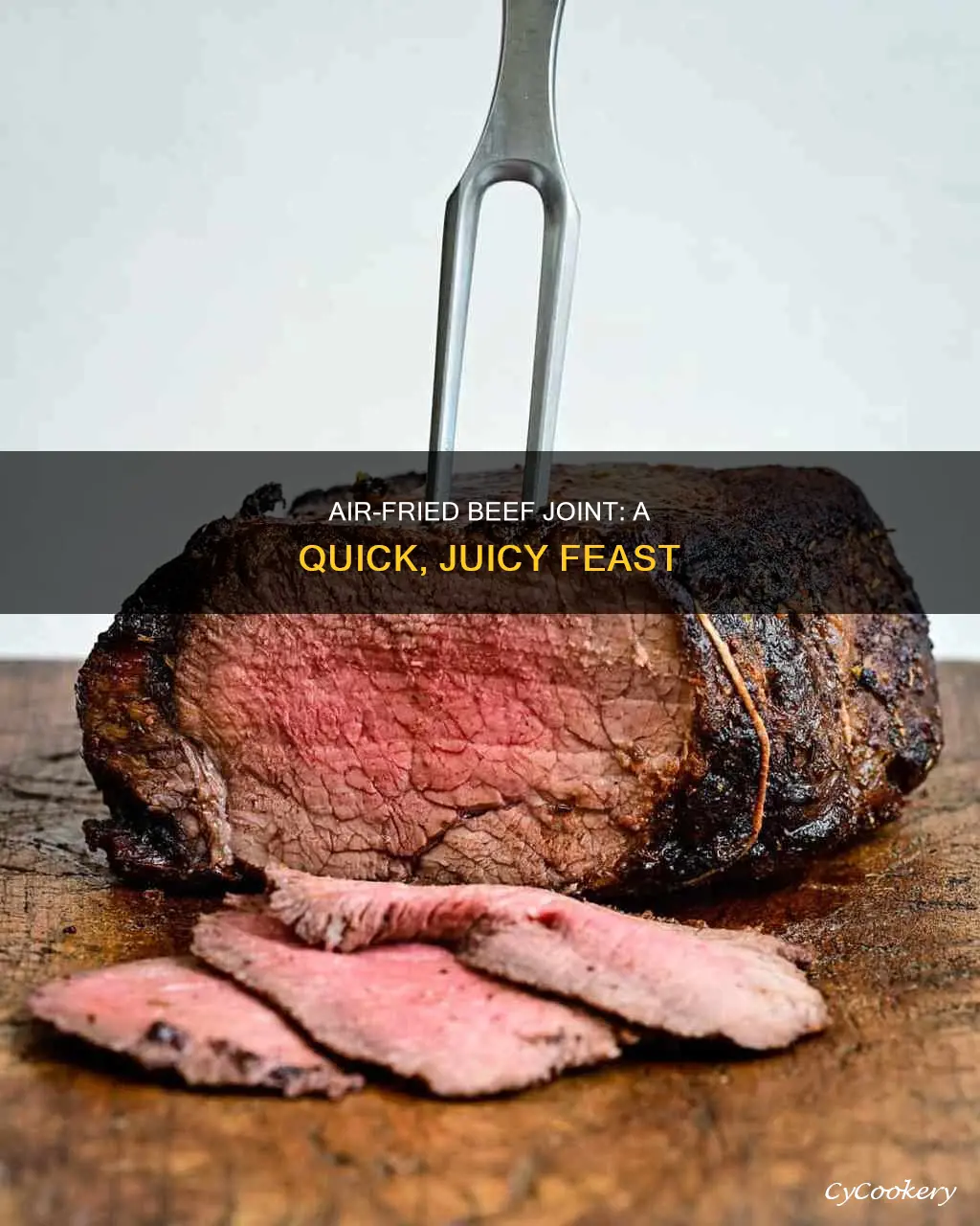 how to cook beef joint in air fryer