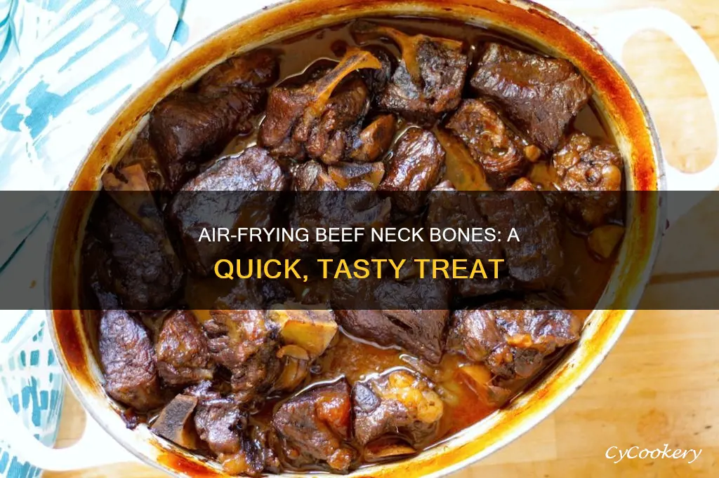 how to cook beef neck bones in air fryer