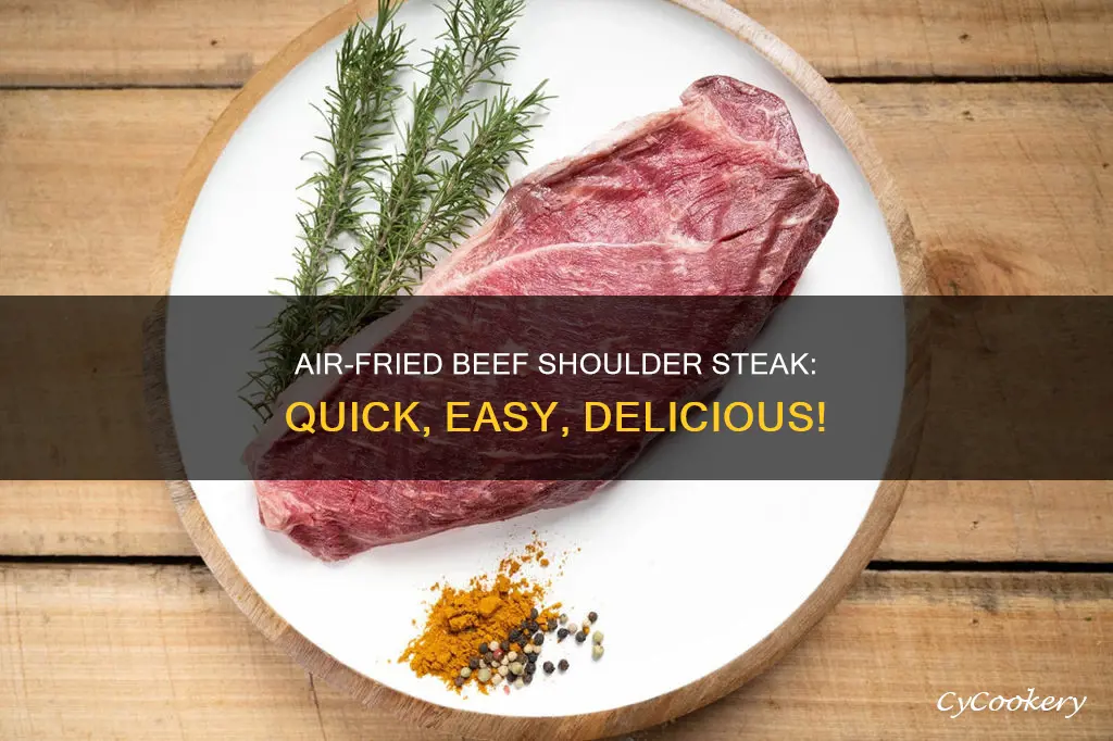 how to cook beef shoulder steak in air fryer