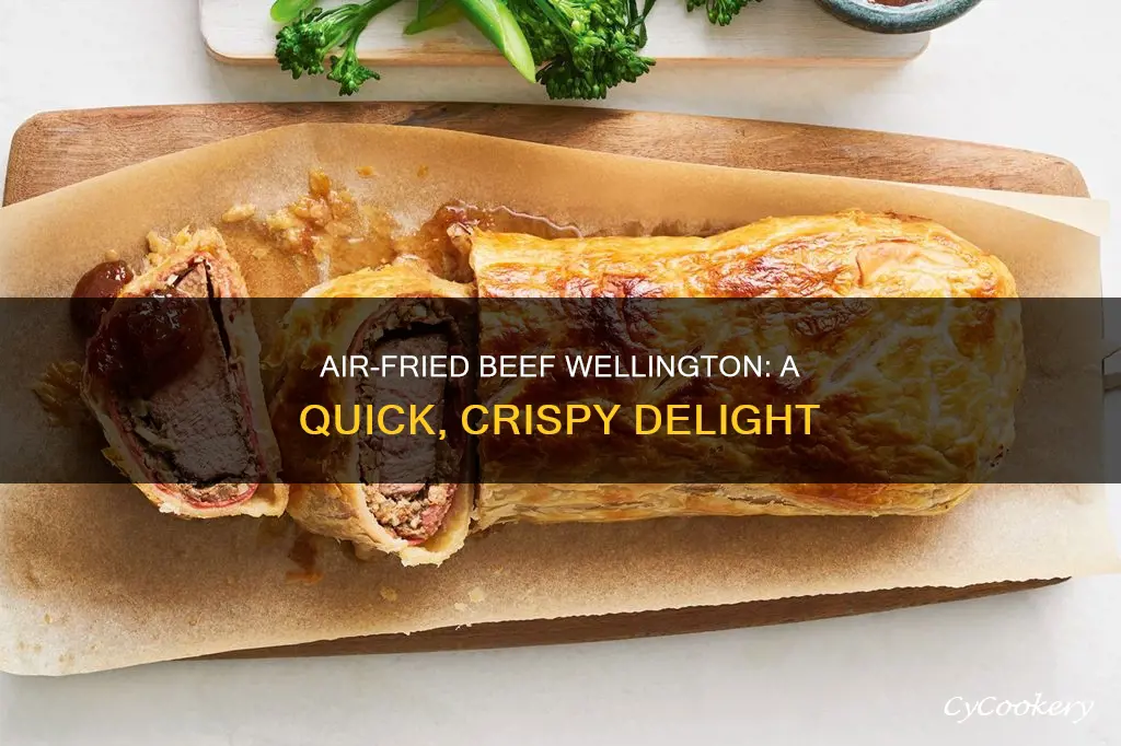 how to cook beef wellington in air fryer