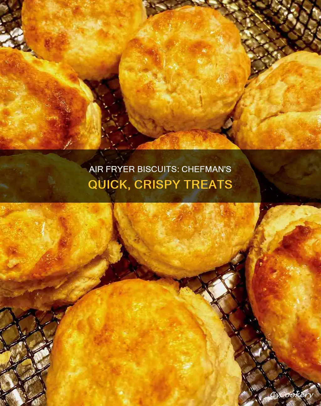 how to cook biscuits in a chefman air fryer