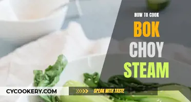 Steaming Bok Choy: A Quick, Healthy, and Delicious Side Dish