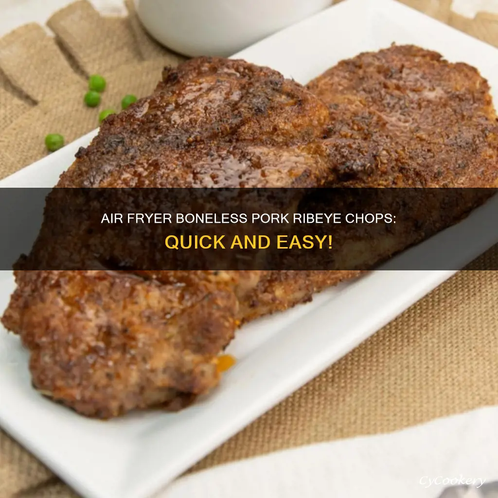 how to cook boneless pork ribeye chops in air fryer