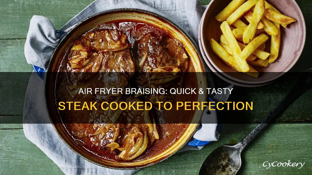 how to cook braising steak in air fryer