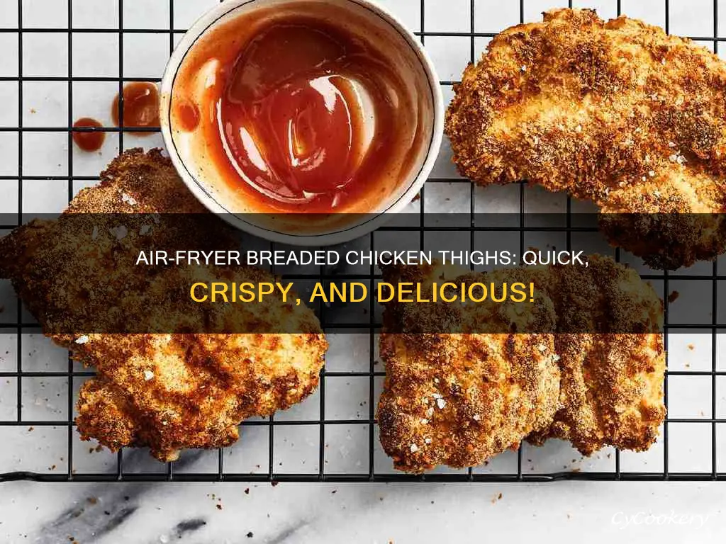 how to cook breaded chicken thighs in air fryer