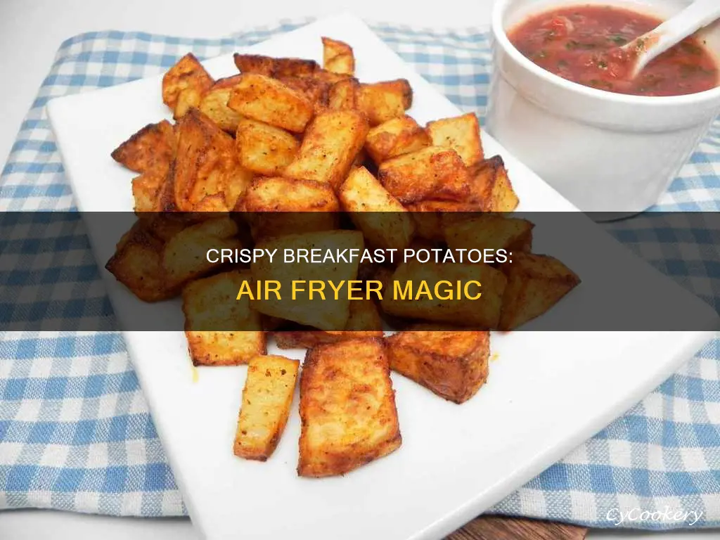 how to cook breakfast potatoes in air fryer