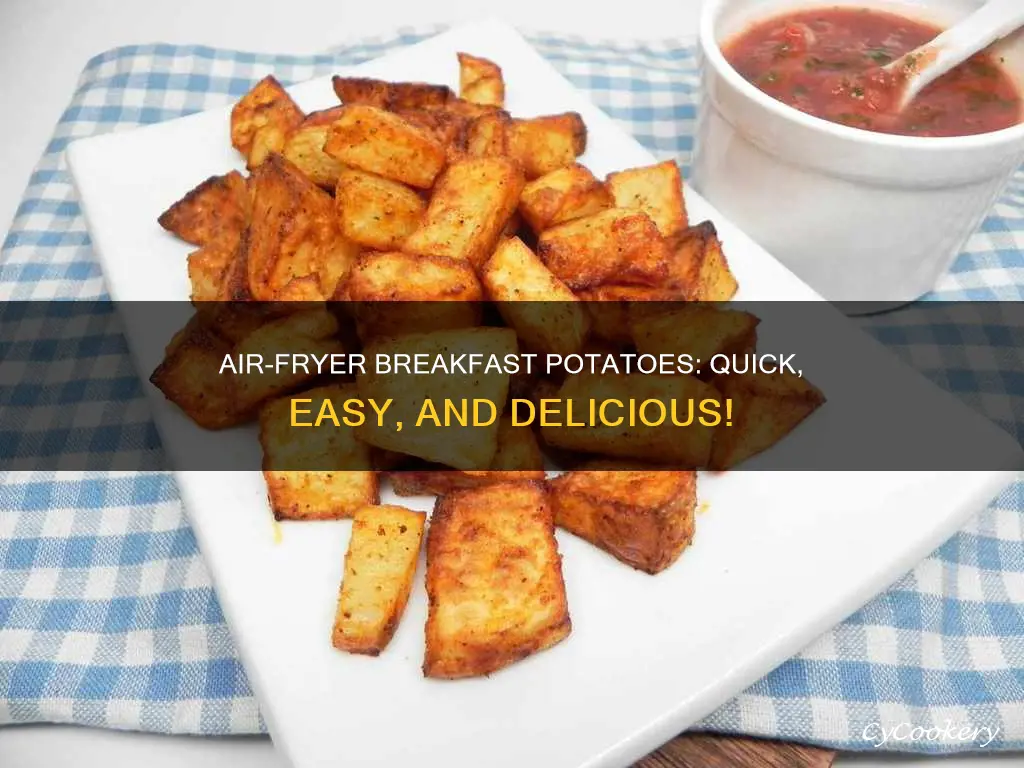how to cook breakfast potatoes in the air fryer