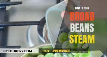 Steaming Broad Beans: A Quick, Easy, and Healthy Treat