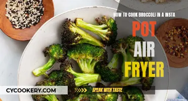 Cooking Broccoli: Instant Pot Air Fryer Magic