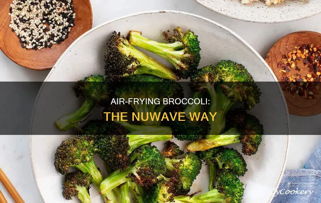 how to cook broccoli in nuwave air fryer