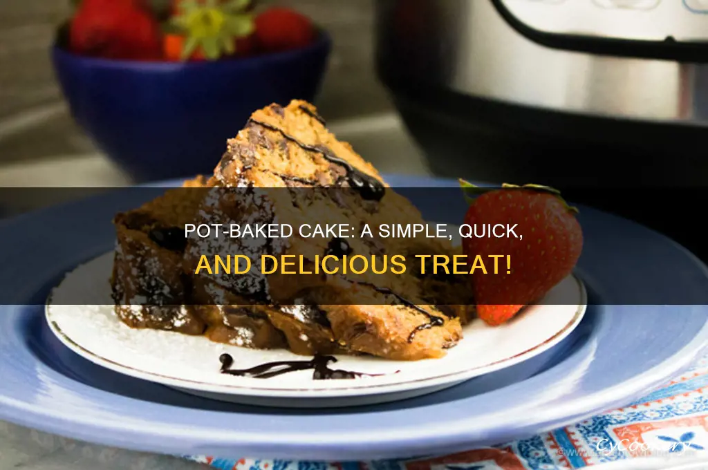 how to cook cake in a pot