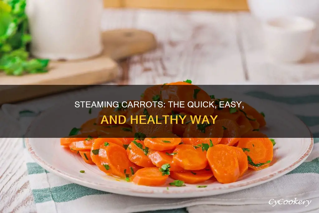 how to cook carrots steamed