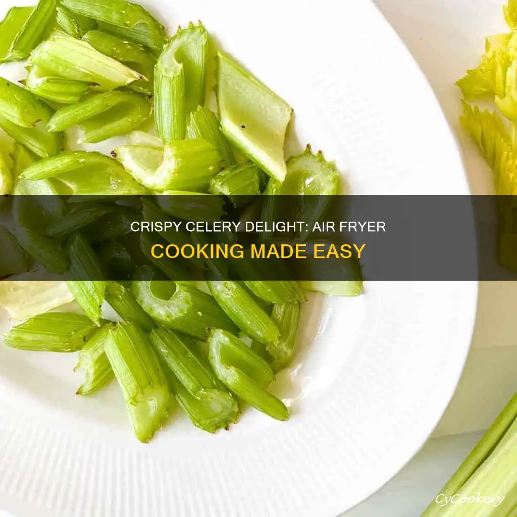 how to cook celery in air fryer