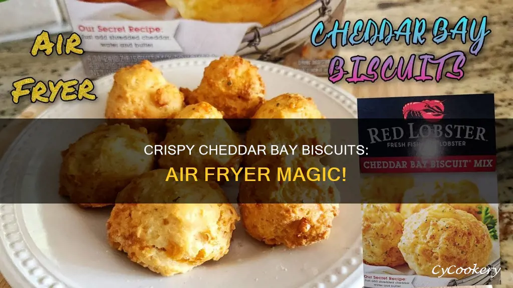 how to cook cheddar bay biscuits in air fryer