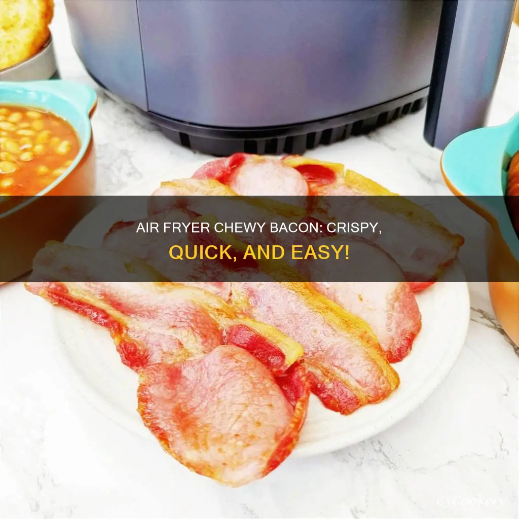 how to cook chewy bacon in air fryer
