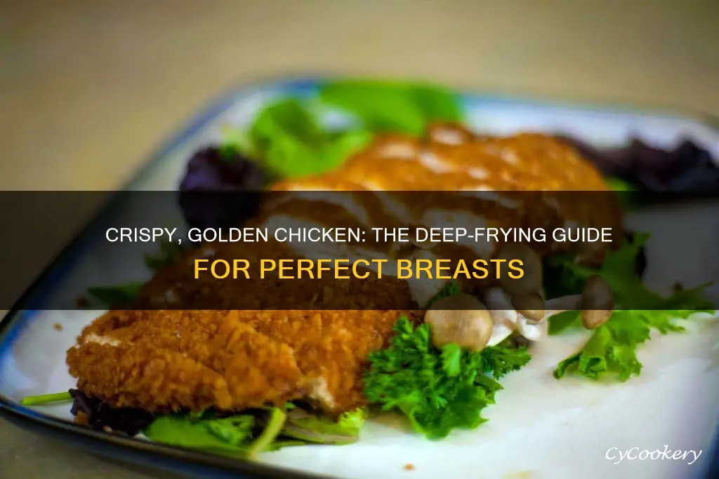 how to cook chicken breast in a deep fryer