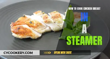 Steaming Chicken Breasts: A Quick, Healthy Cooking Method