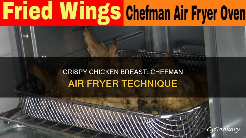 how to cook chicken breast in chefman air fryer