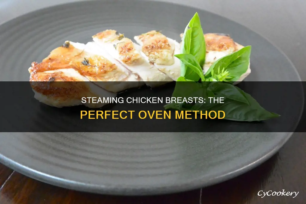 how to cook chicken breast in steam oven