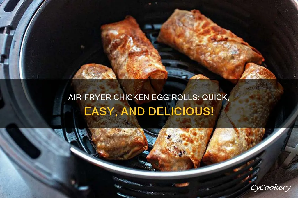 how to cook chicken egg rolls in air fryer