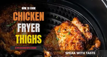 Fryer Chicken Thighs: A Tasty, Quick, and Easy Recipe