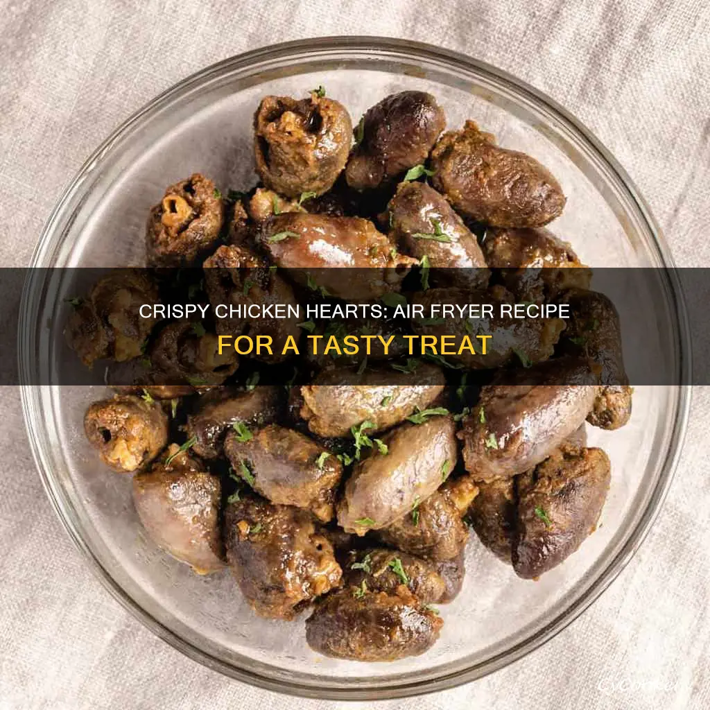 how to cook chicken hearts in air fryer