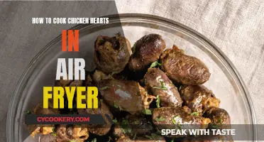 Air-Frying Chicken Hearts: A Quick, Crispy Treat