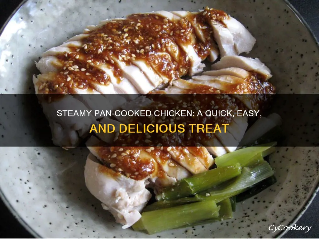 how to cook chicken in a pan steamed