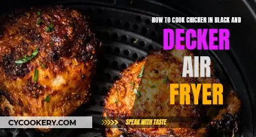 Black and Decker Air Fryer Chicken Cooking Guide