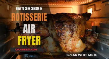 Mastering Chicken Rotisserie in an Air Fryer