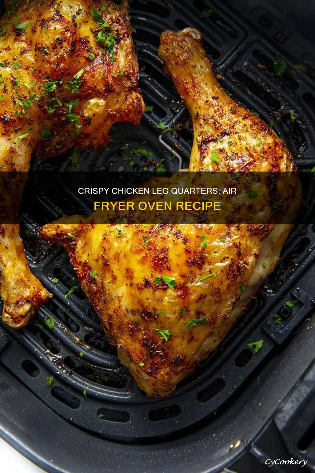 how to cook chicken leg quarters in air fryer oven