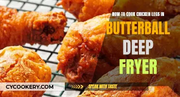 Deep-Frying Chicken Legs: Butterball Fryer Tips and Tricks
