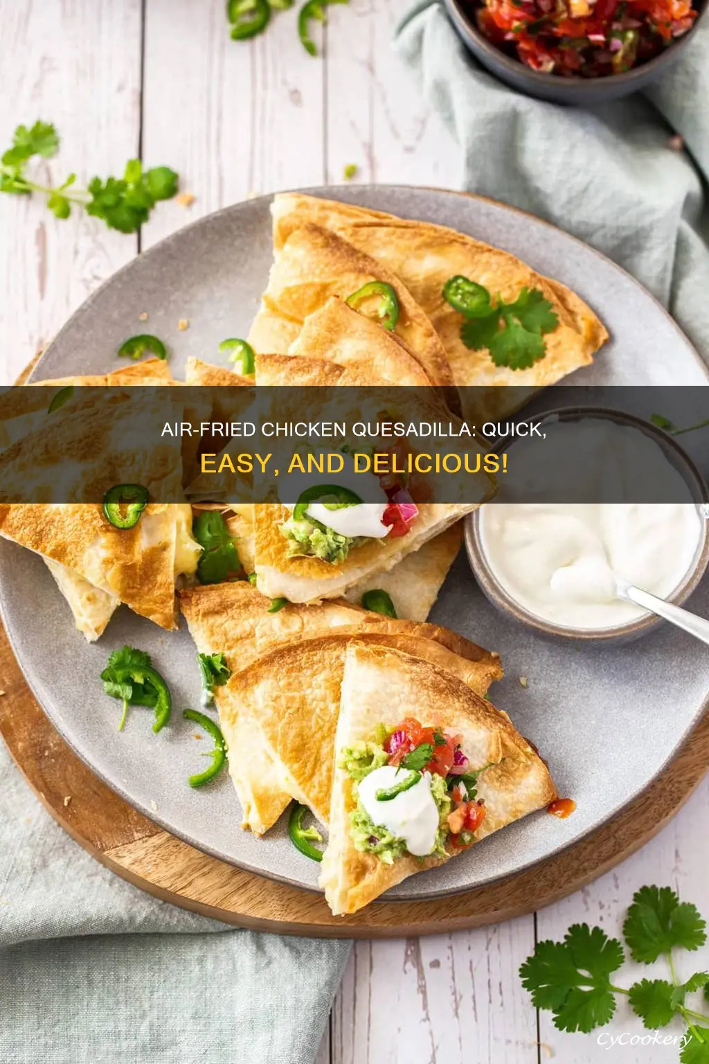 how to cook chicken quesadilla in air fryer