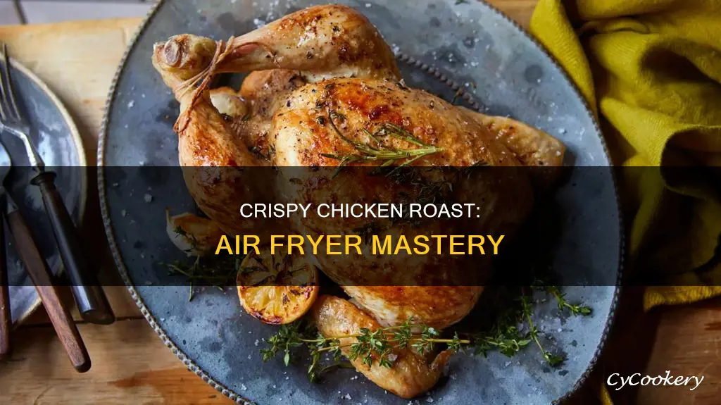 how to cook chicken roast in air fryer