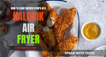 Air Fryer Chicken Strips: Cooking with Kalorik
